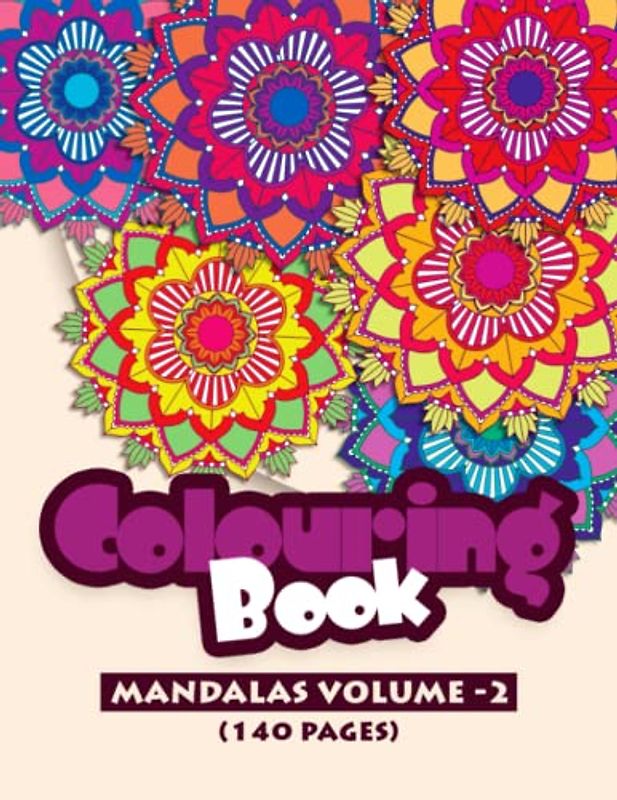 Mandala Magic Vol 2: A Relaxing and Therapeutic Colouring Book for Kids and Seniors Featuring Beautifully-Detailed Mandalas and Intricate Designs to ... Mindfulness, and Reduce Stress and Anxiety