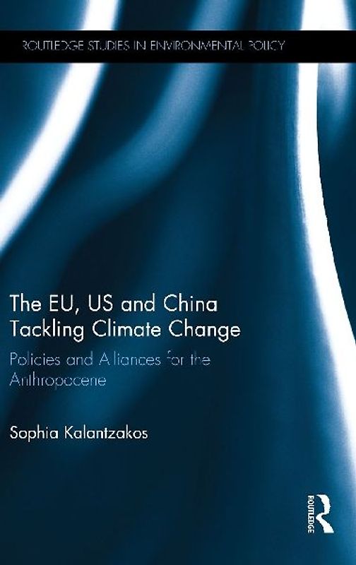 The EU, US and China Tackling Climate Change