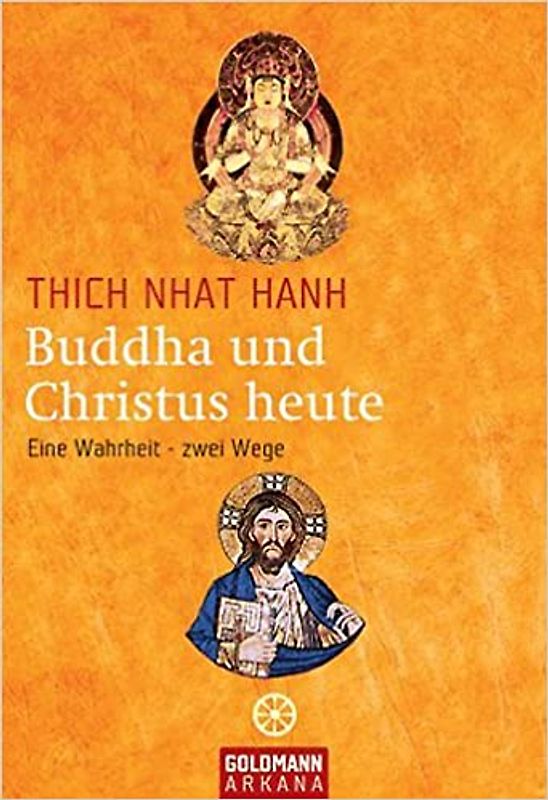 Buddha und Christus heute