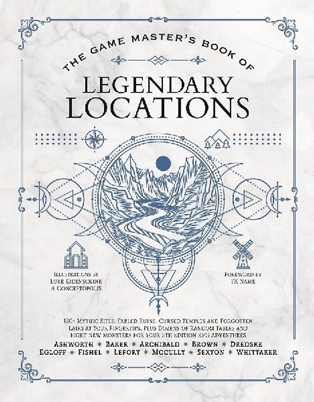 The Game Master's Book of Legendary Locations