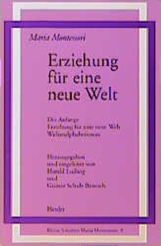 Erziehung für eine neue Welt