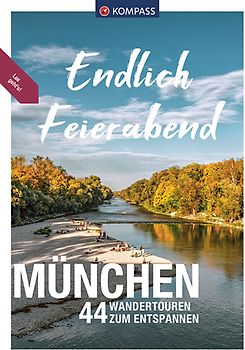 KOMPASS Endlich Feierabend - München