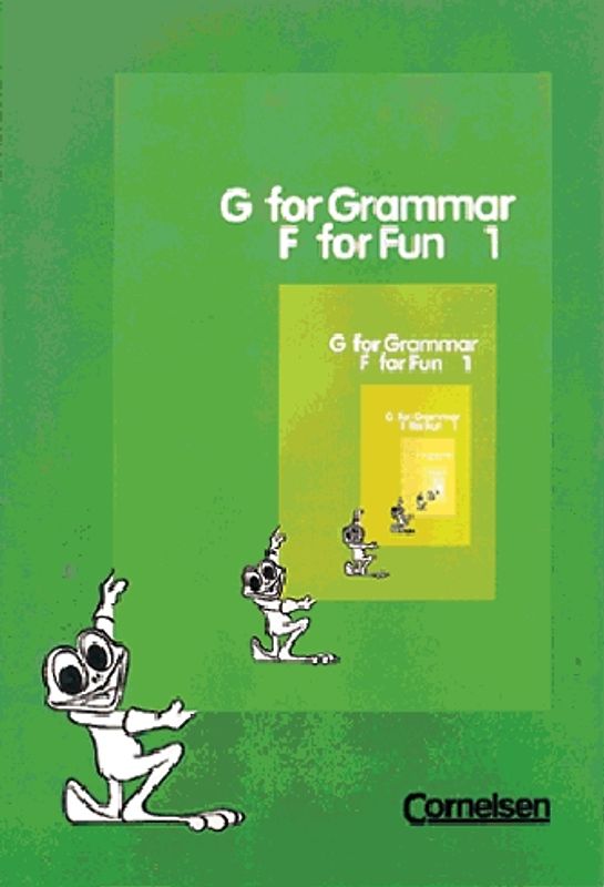 G for Grammar, F for Fun / Band 1: 5./6. Schuljahr - Grammatisches Arbeitsheft. Grammatische Arbeitshefte