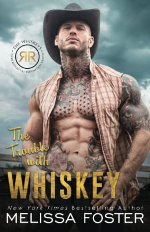 The Trouble with Whiskey: Dare Whiskey (The Whiskeys: Dark Knights at Redemption Ranch)