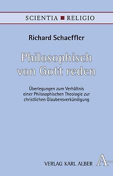 Philosophisch von Gott reden