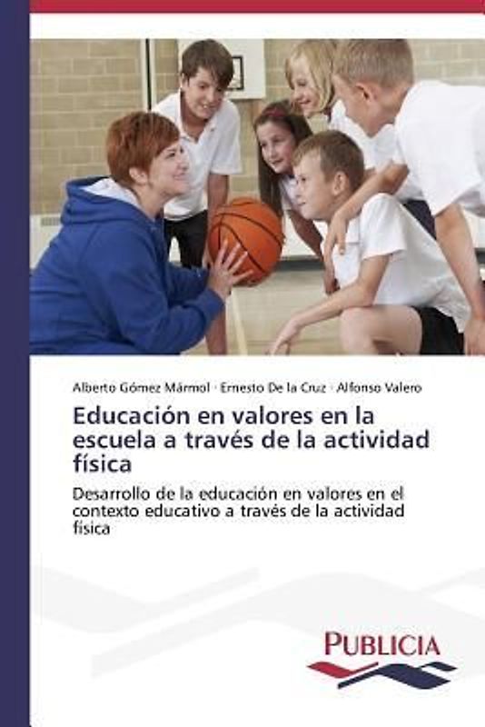 Educación en valores en la escuela a través de la actividad física