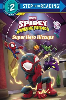 Spidey and His Amazing Friends: Super Hero Hiccups (Marvel)