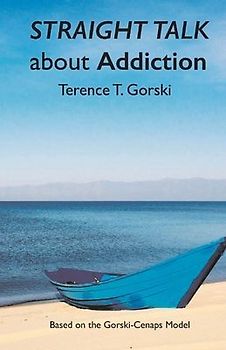 Straight Talk about Addiction