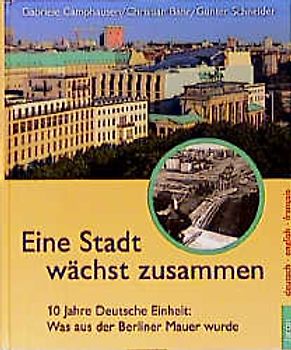 Eine Stadt wächst zusammen