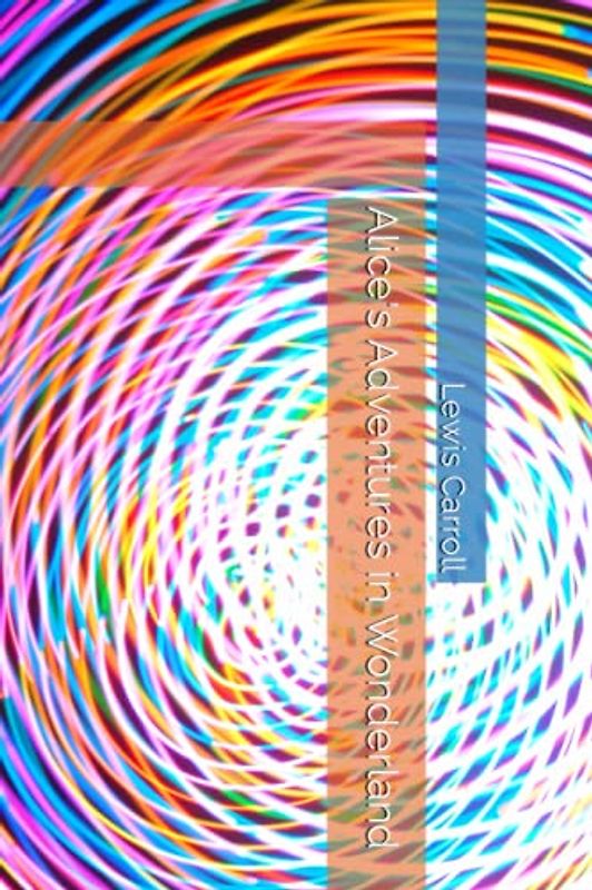 Alice's Adventures in Wonderland