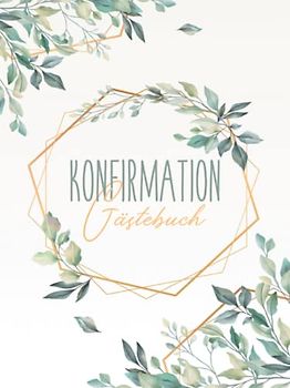 Konfirmation Gästebuch für Mädchen und Jungs: schlichtes Erinnerungsalbum mit Platz für Fotos und gute Wünsche