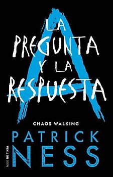 La Pregunta Y La Respuesta / The Ask and the Answer