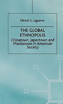 The Global Ethnopolis