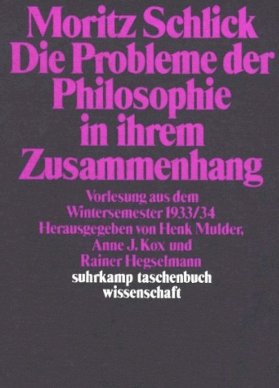 Die Probleme der Philosophie in ihrem Zusammenhang