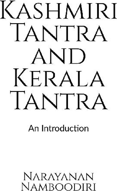 Kashmiri Tantra and Kerala Tantra