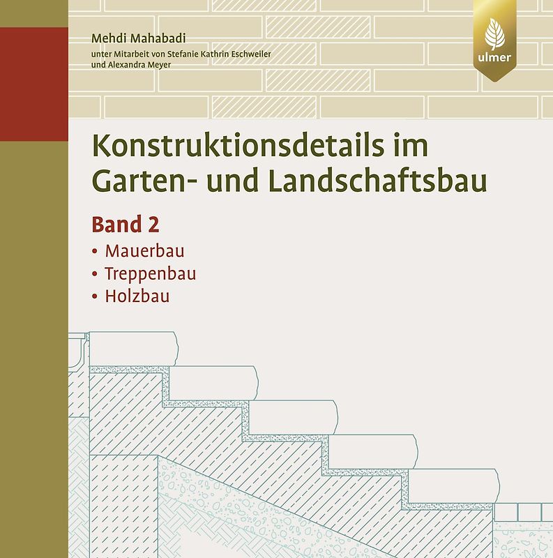 Konstruktionsdetails im Garten- und Landschaftsbau – Band 2