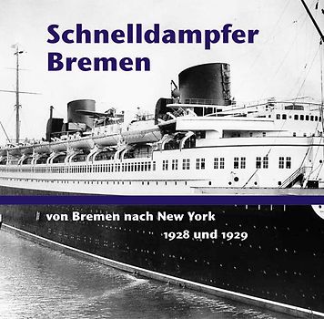 Schnelldampfer Bremen