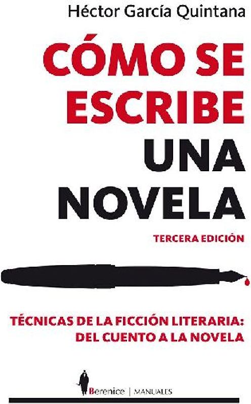 Cómo se escribe una novela