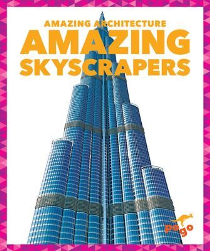 Amazing Skyscrapers