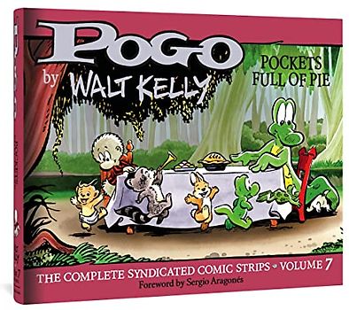 Pogo the Complete Syndicated Comic Strips: Pockets Full of Pie (Walt Kelly's Pogo)