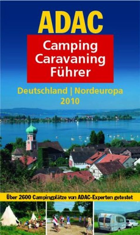 ADAC Camping-Caravaning-Führer 2010, Band Nord