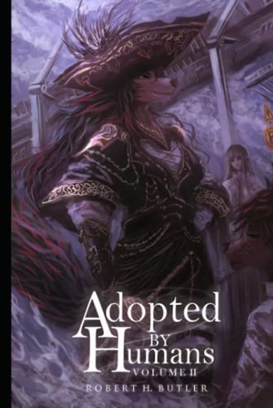 Adopted By Humans II