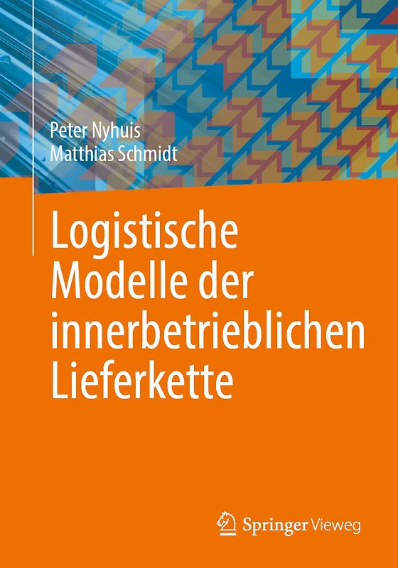 Logistische Modelle der innerbetrieblichen Lieferkette