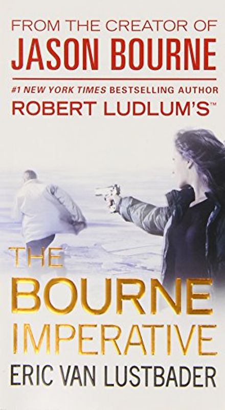 Robert Ludlum's (TM) The Bourne Imperative (A Jason Bourne novel) - Van Lustbader, Eric