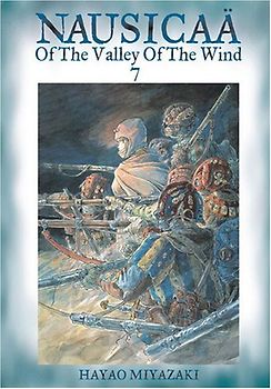 Nausicaa of the Valley of the Wind: Bk.7 - Hayao Miyazaki