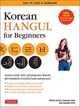 Korean Hangul for Beginners: Say It Like a Korean