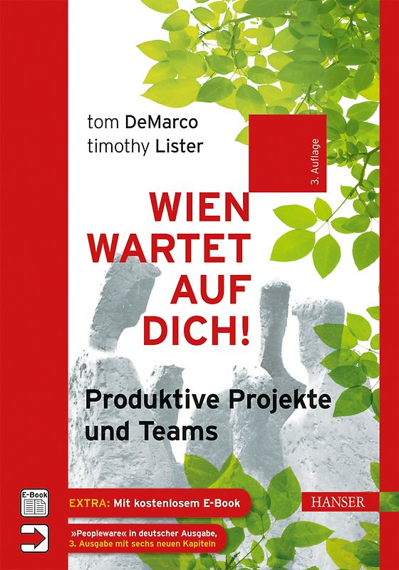 Wien wartet auf Dich!: Produktive Projekte und Teams - DeMarco, Tom