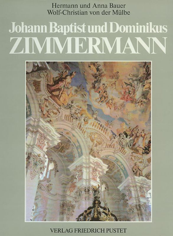 Johann Baptist und Dominikus Zimmermann