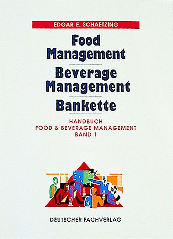 Handbuch Food & Beverage Management Bankette