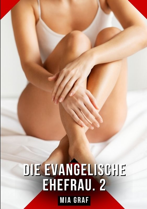 Die evangelische Ehefrau. 2