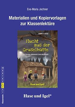 Begleitmaterial: Flucht aus der Gruselhütte