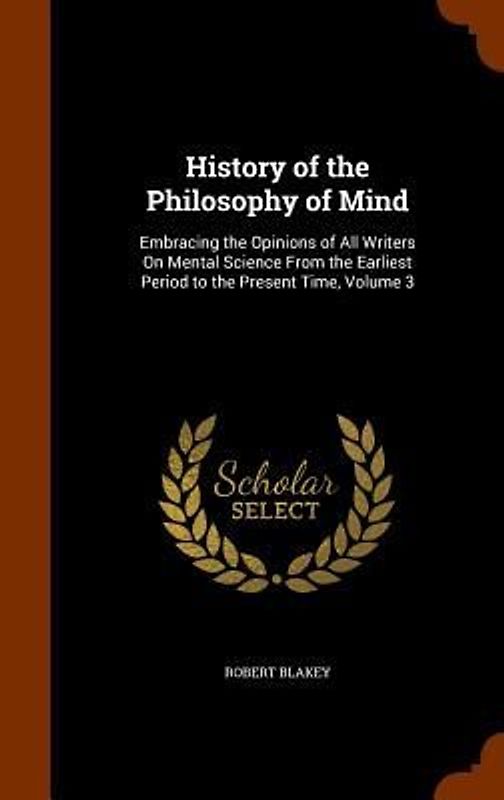History of the Philosophy of Mind