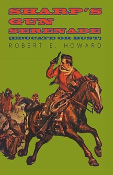Sharp's Gun Serenade (Educate or Bust)