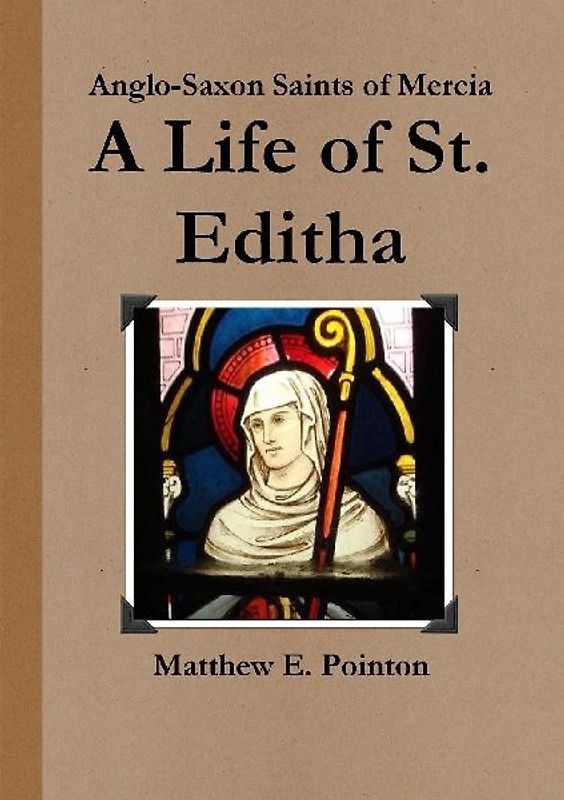 A Life of St. Editha