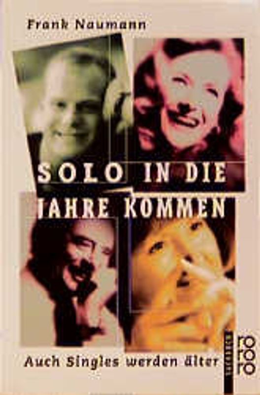 Solo in die Jahre kommen. Auch Singles werden älter