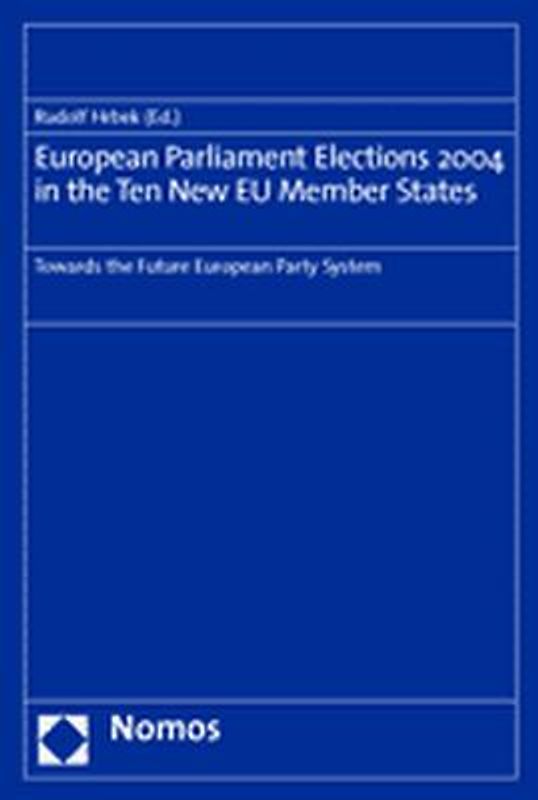 European Parliament Elections 2004 in the Ten New EU Member States