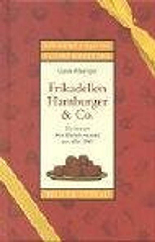 Frikadellen, Hamburger & Co.