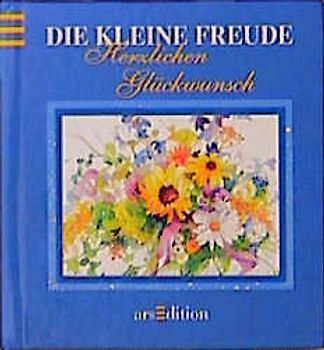 Die kleine Freude - Herzlichen Glückwunsch
