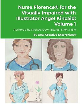 Nurse Florence® for the Visually Impaired with Illustrator Angel Kincaid