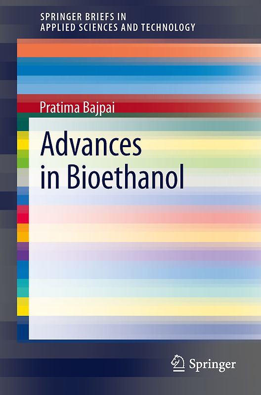 Advances in Bioethanol