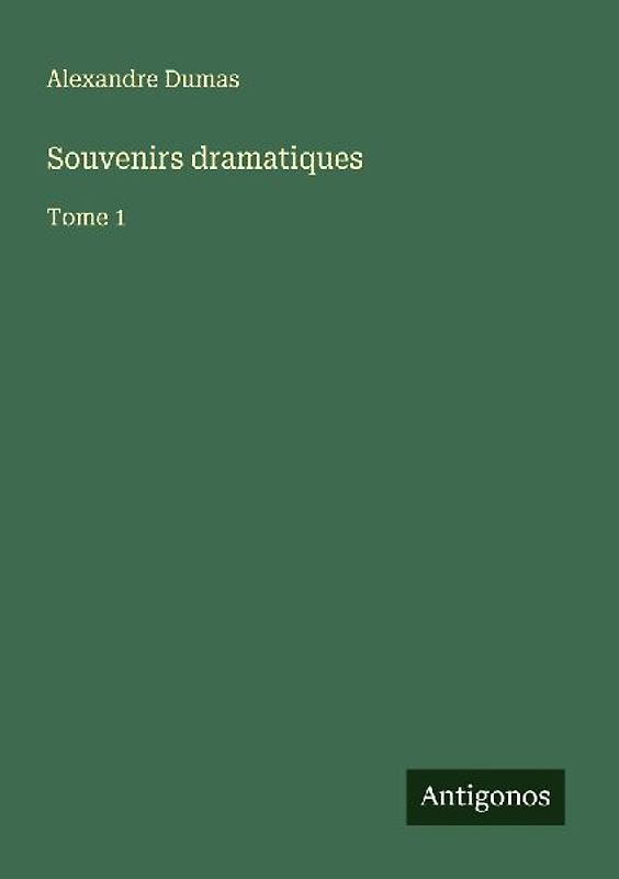 Souvenirs dramatiques