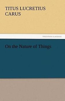 On the Nature of Things