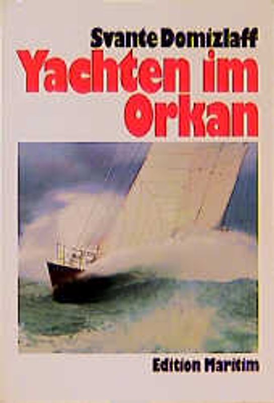 Yachten im Orkan