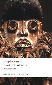 The Heart of Darkness: and Other Tales (Oxford World's Classics) - Joseph Conrad