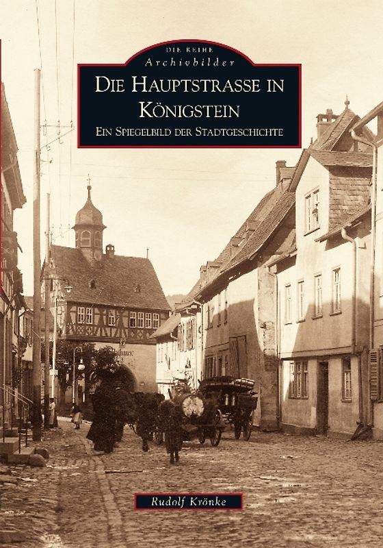 Die Hauptstraße in Königstein