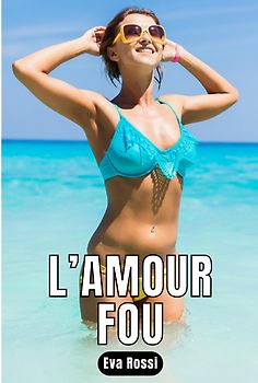 L’amour Fou